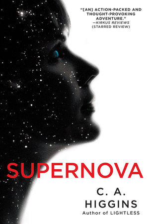 Supernova Paperback by C. A. Higgins