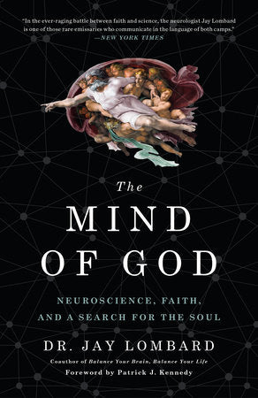 The Mind of God Paperback by Dr. Jay Lombard