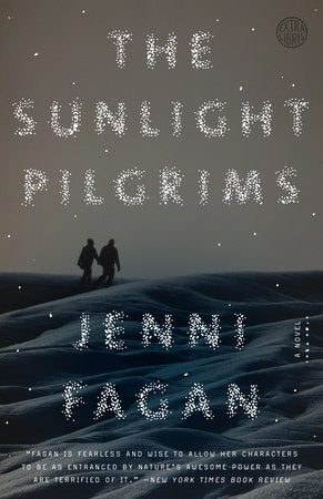 The Sunlight Pilgrims Paperback by Jenni Fagan