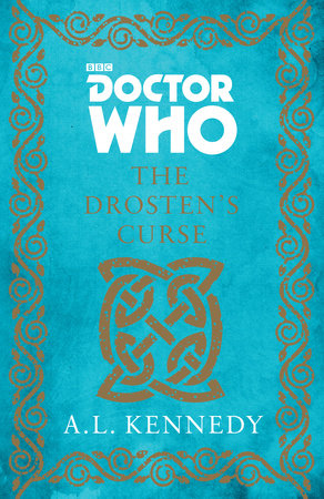 Doctor Who: The Drosten's Curse Paperback by A.L. Kennedy