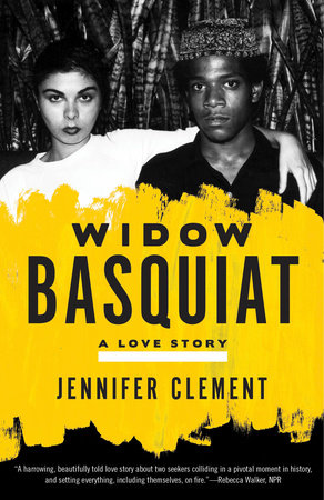 Widow Basquiat Paperback by Jennifer Clement