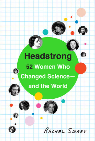 Headstrong Paperback by Rachel Swaby