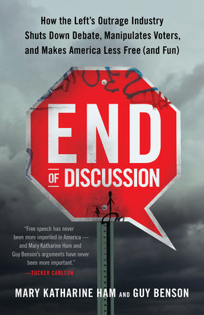 End of Discussion Paperback by Mary Katharine Ham and Guy Benson