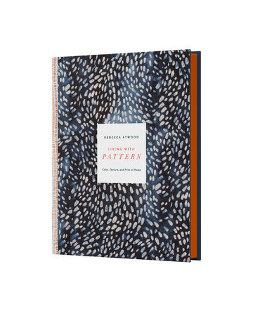 Living with Pattern Hardcover by Rebecca Atwood