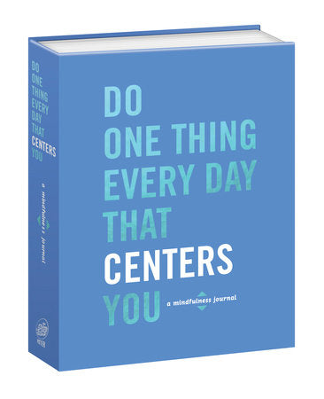 Do One Thing Every Day That Centers You Paperback by Robie Rogge and Dian G. Smith