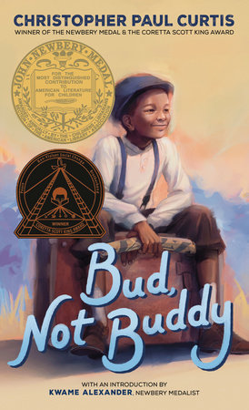Bud, Not Buddy Paperback by Christopher Paul Curtis