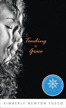 Tending to Grace Paperback by Kimberly Newton Fusco