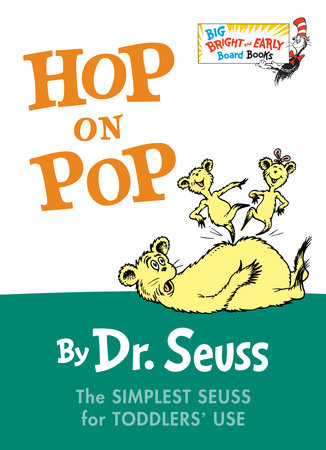 Hop on Pop Board Book by Dr. Seuss