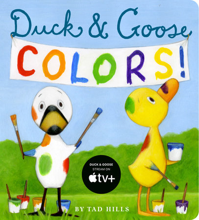 Duck & Goose Colors EL by Tad Hills