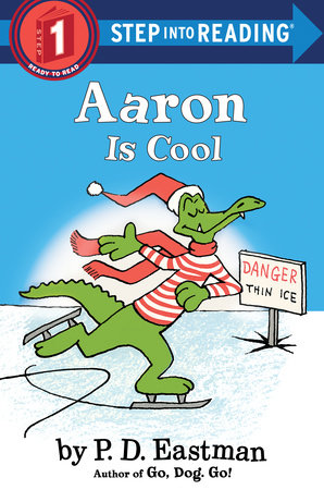 Aaron is Cool Paperback by P.D. Eastman