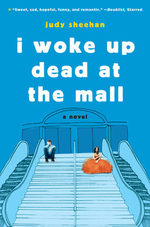 I Woke Up Dead at the Mall Paperback by Judy Sheehan