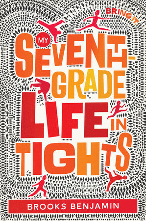 My Seventh-Grade Life in Tights Paperback by Brooks Benjamin