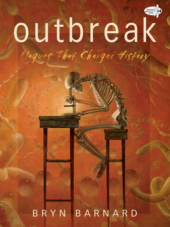 Outbreak! Plagues That Changed History Paperback by Bryn Barnard
