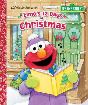 Elmo's 12 Days of Christmas Hardcover by Sarah Albee