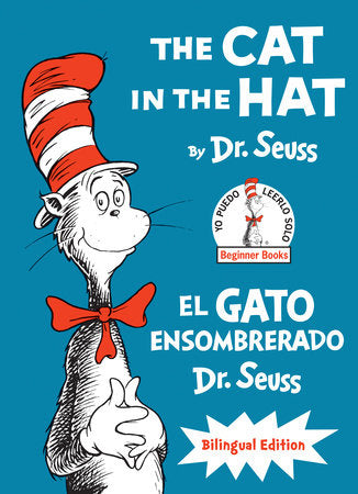 The Cat in the Hat/El Gato Ensombrerado (Bilingual English-Spanish Edition) Hardcover by Dr. Seuss; Translations by Teresa Mlawer and Georgina Lazaro