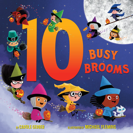 10 Busy Brooms HC by Carole Gerber; illustrated by Michael Fleming