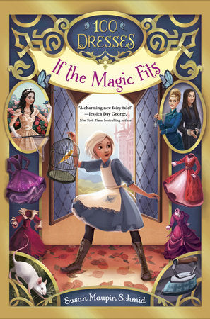 If the Magic Fits Paperback by Susan Maupin Schmid