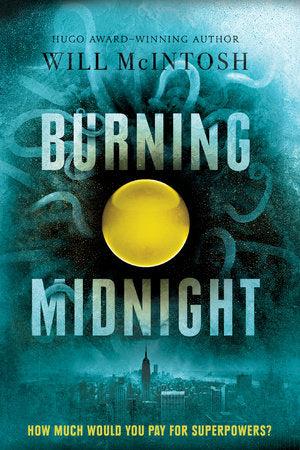 Burning Midnight Paperback by Will McIntosh