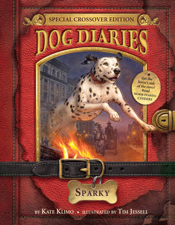 Dog Diaries #9: Sparky (Dog Diaries Special Edition) Paperback by Kate Klimo; illustrated by Tim Jessell