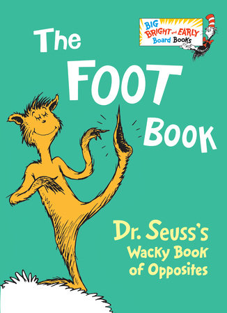 The Foot Book Board Book by Dr. Seuss