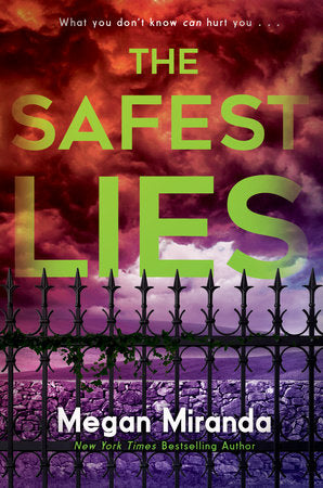 The Safest Lies Paperback by Megan Miranda