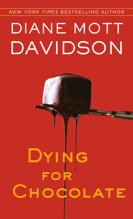 Dying for Chocolate MM by Diane Mott Davidson