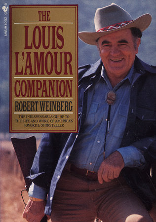 The Louis L'Amour Companion Paperback by Robert Weinberg