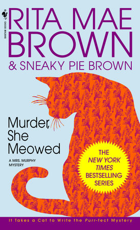 Murder, She Meowed Paperback by Rita Mae Brown & Sneaky Pie Brown