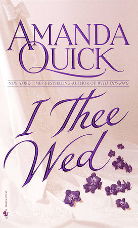 I Thee Wed Paperback by Amanda Quick