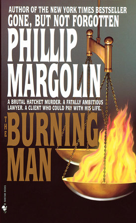 The Burning Man Paperback by Phillip M. Margolin