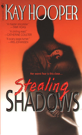 Stealing Shadows Paperback by Kay Hooper
