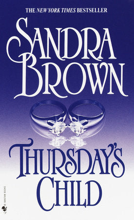 Thursday's Child Paperback by Sandra Brown