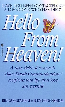 Hello from Heaven Paperback by Bill Guggenheim and Judy Guggenheim