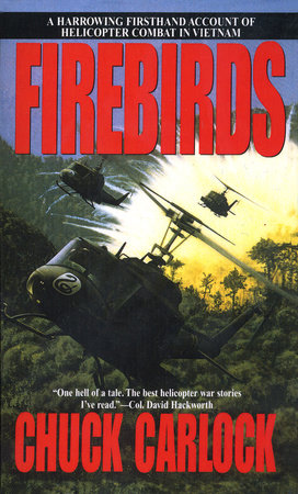 Firebirds Paperback by Chuck Carlock