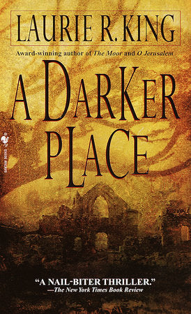 A Darker Place Paperback by Laurie R. King