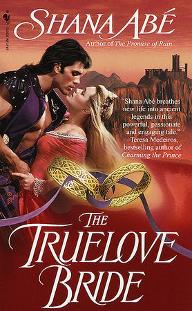 The Truelove Bride Paperback by Shana Abe