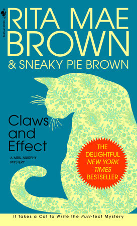 Claws and Effect Paperback by Rita Mae Brown & Sneaky Pie Brown