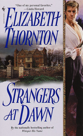 Strangers at Dawn Paperback by Elizabeth Thornton