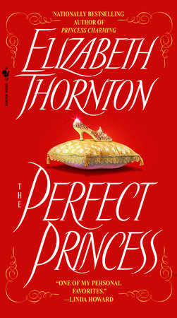 The Perfect Princess Paperback by Elizabeth Thornton