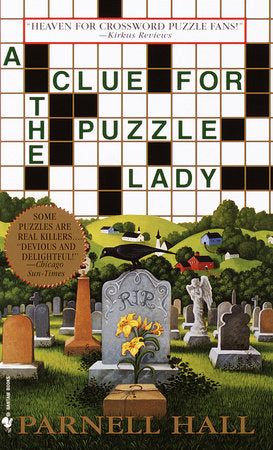 A Clue for the Puzzle Lady Paperback by Parnell Hall