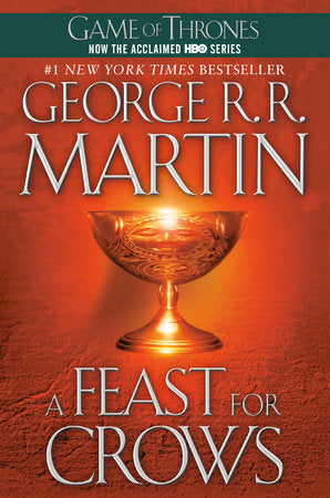 A Feast for Crows Paperback by George R. R. Martin