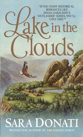 Lake in the Clouds Paperback by Sara Donati