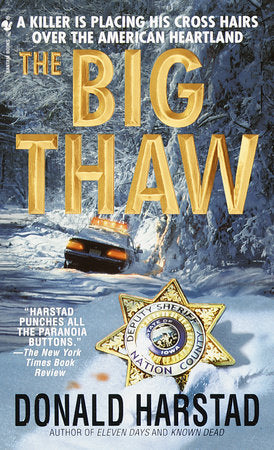 The Big Thaw Paperback by Donald Harstad
