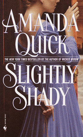 Slightly Shady Paperback by Amanda Quick