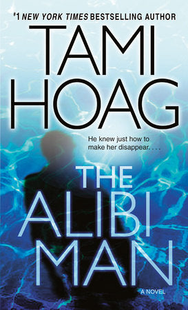 The Alibi Man Paperback by Tami Hoag