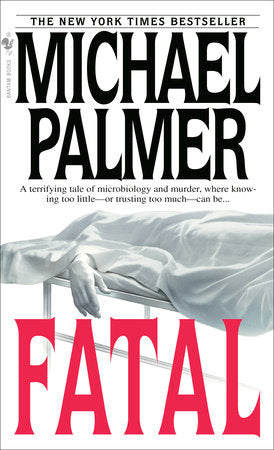 Fatal Paperback by Michael Palmer