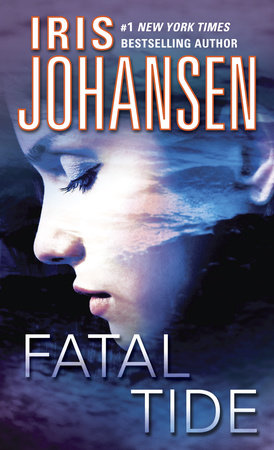 Fatal Tide Paperback by Iris Johansen