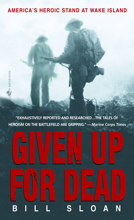 Given Up for Dead Paperback by Bill Sloan