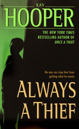 Always a Thief Paperback by Kay Hooper