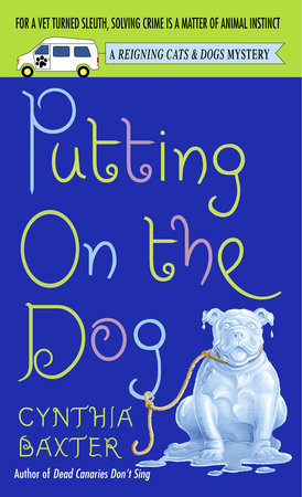 Putting on the Dog Paperback by Cynthia Baxter